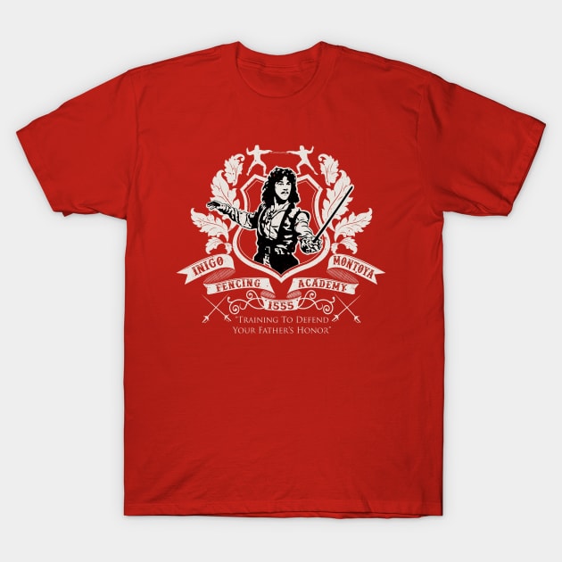 Inigo Montoya Fencing Academy Dks T-Shirt by Alema Art